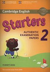 Cambridge Young Learners English Tests 2 Starters for Revised Exam from 2018  Student's Book