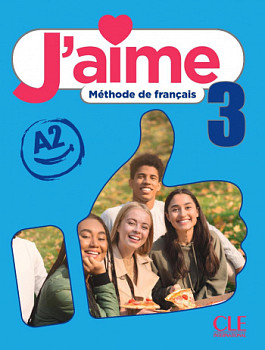 J'aime 3 A2 Livre de l'eleve