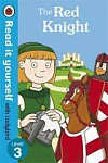 Read It yourself with Ladybird 3 The Red Knight