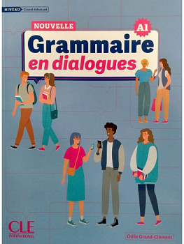 La Nouvelle Grammaire en dialogues Grand Debutant A1 Livre + Audio