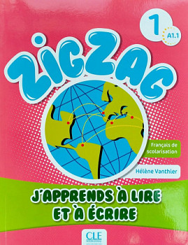 Zigzag 1 A1.1 J’apprends a lire et a ecrire