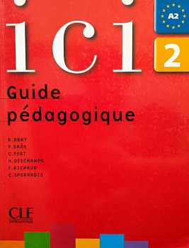 Ici 2 Guide Pedagogique