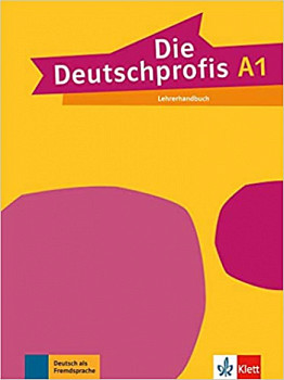Die Deutschprofis A1 Lehrerhandbuch