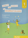 Schritt fur Schritt ins Grammatikland 1 A1-A2 Grammatik fur Kinder und Jugendliche