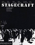 Stagecraft The Complete Guide to Theatrical Practice