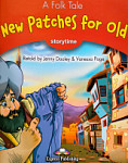 Storytime 2 A Folk Tale New Patches For Old Teacher's Edition with Application