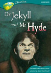 Oxford Reading Tree TreeTops Classics 16B Dr Jekyll and Mr Hyde