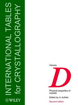 International Tables for Crystallography Physical Properties of Crystals