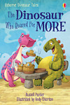 Usborne First Reading 3 The Dinosaur Who Roared For More