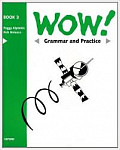 WOW 3 Grammar & Practice Book