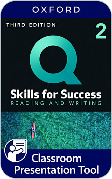 Q Skills for Success Reading and Writing (3rd Edition) 2 Classroom Presentation Tool