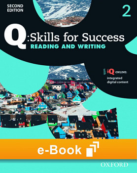 Q Skills for Success Reading and Writing (2nd Edition) 2 Student e-Book