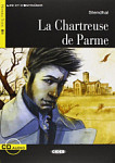Lire et s'entrainer B1 La Chartreuse de Parme + CD