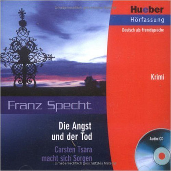 Die Angst und der Tod Audio-CD (B1)
