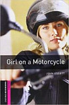 Oxford Bookworms Library  Starter Girl on a Motorcycle and Audio CD Pack