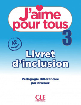 J'aime 3 A2 Livret d'inclusion