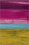 Plate Tectonics A Very Short Introduction