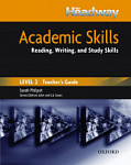 Headway Academic Skills Reading, Writing and Study Skills 2 Teacher's Guide