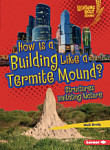 How Is a Building Like a Termite Mound? Structures Imitating Nature