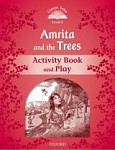 Classic Tales Level 2 Amrita and the Trees Activity Book and Play