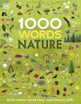1000 Words Nature Build Nature Vocabulary and Literacy Skills