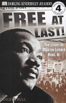 DK Readers 4 Free at Last! The Story of Martin Luther King, Jr.