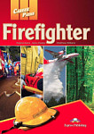 Career Paths Firefighter Student's Book with Digibook