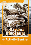 Oxford Read and Imagine 5 Day of the Dinosaurs Activity Book