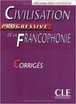 Civilisation Progressive de la Francophonie Intermediaire Corriges (ответы)