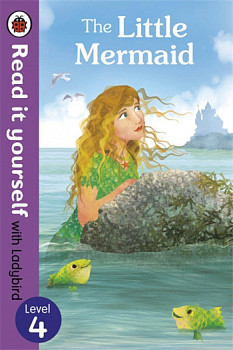 Read It yourself with Ladybird 4 The Little Mermaid