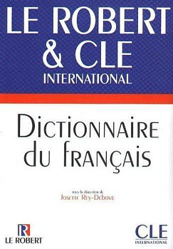 Dictionnaire du francais (Le Robert-CLE international)