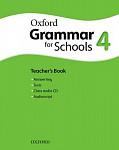 Oxford Grammar for Schools 4 Teacher's Book and Audio CD Pack
