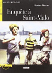 Lire et s'entrainer B1 Enquete a Saint-Malo + CD