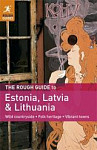 Estonia, Latvia & Lithuania (The Rough Guide to ) 