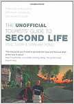 The Unofficial Tourists' Guide to Second Life