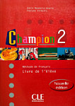 Champion 2 nouvelle edition Livre de l'eleve