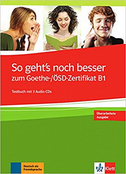 So geht's noch besser zum Goethe- OSD-Zertifikat B1 Lehrerhandbuch