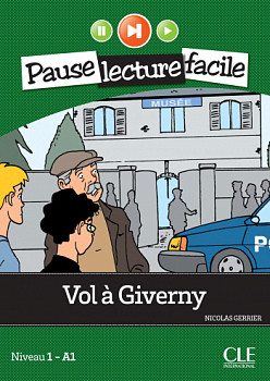 Pause Lecture Facile 1 Vol a Giverny + Audio