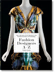 Fashion Designers A-Z The Collection of the Museum at the Fashion Institute of Technology