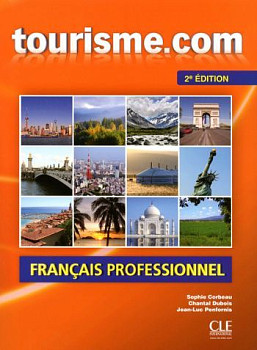 Tourisme.com 2eme edition Livre de l'eleve + CD audio