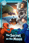 Oxford Read and Imagine 6 The Secret on the Moon
