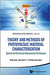 Theory And Methods Of Photovoltaic Material Characterization Optical And Electrical Measurement Techniques