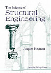 The Science Of Structural Engineering