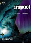 Impact Foundation Lesson Planner with Audio CD, Teacher's Resources CD-ROM and DVD