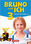 Bruno und ich 3 Schulerbuch mit Audios online