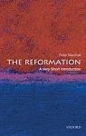 The Reformation: A Very Short Introduction