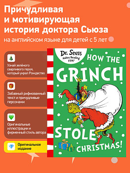 How the Grinch Stole Christmas (Dr. Seuss)