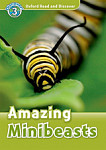 Oxford Read and Discover 3 Amazing Minibeasts and Audio CD Pack