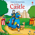 Usborne Little Board Books In the Castle