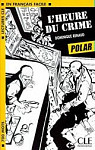 En Francais Facile 1 L'Heure du Crime